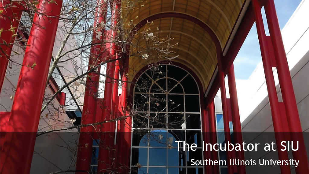 The Incubator at SIU, Southern Illinois University